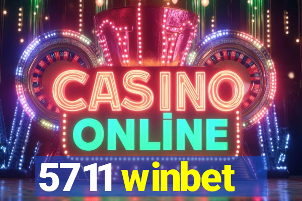 5711 winbet